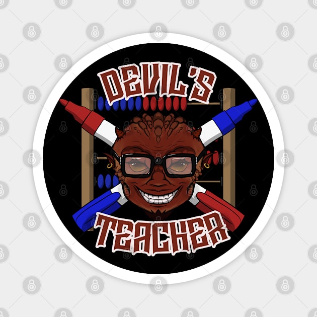 Devil's Teacher Magnet by RampArt